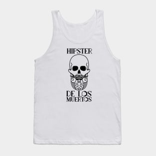 HIPSTER de los Muertos Tank Top